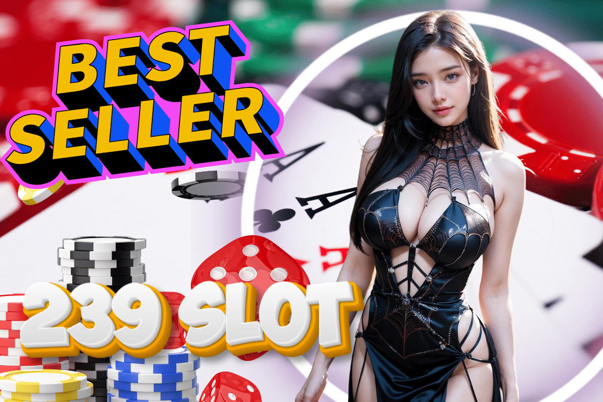 239 slot เครดิตฟรี